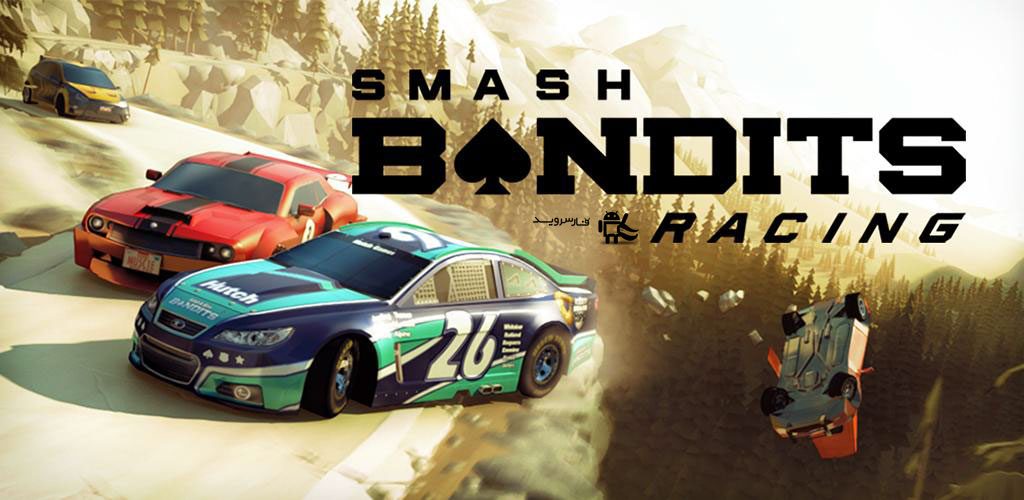 دانلود بازی مسابقه ای Smash Bandits Racing اندروید